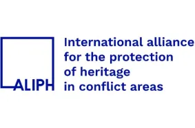 INTERNATIONAL ALLIANCE FOR THE PROTECTION OF HERITAGE IN CONFLICT AREAS (ALIPH)